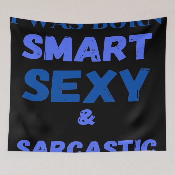 Item preview, SMART SEXY & SARCASTIC  designed and sold by DivineTiffany.