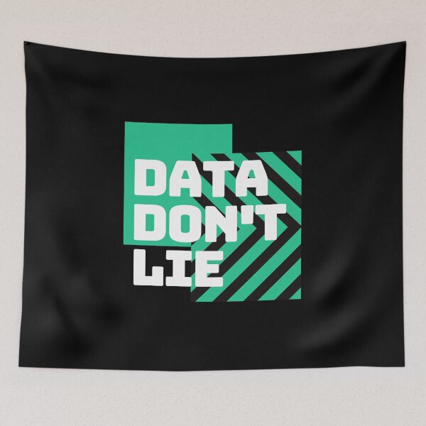 Item preview, Data Don't Lie - Data Scientist, Statistics, Data Mining, Accounting, Accountant, Data Analyst, Data Nerd, Show Me The Data designed and sold by jadedscientist.