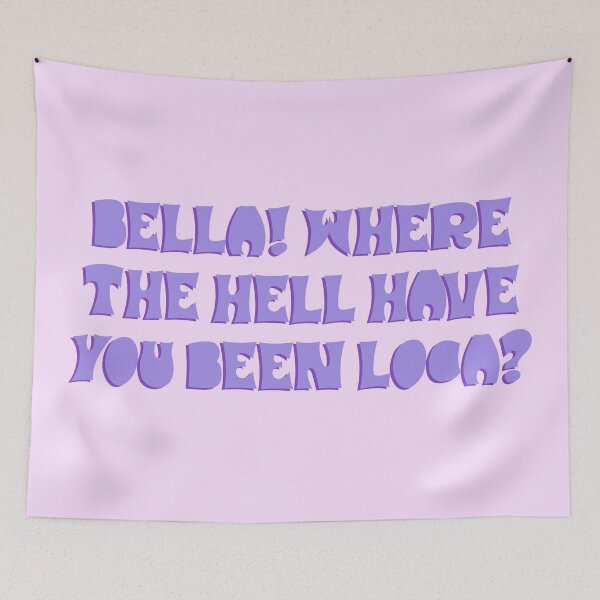 Item preview, bella! where have you been loca? designed and sold by virginia nash.