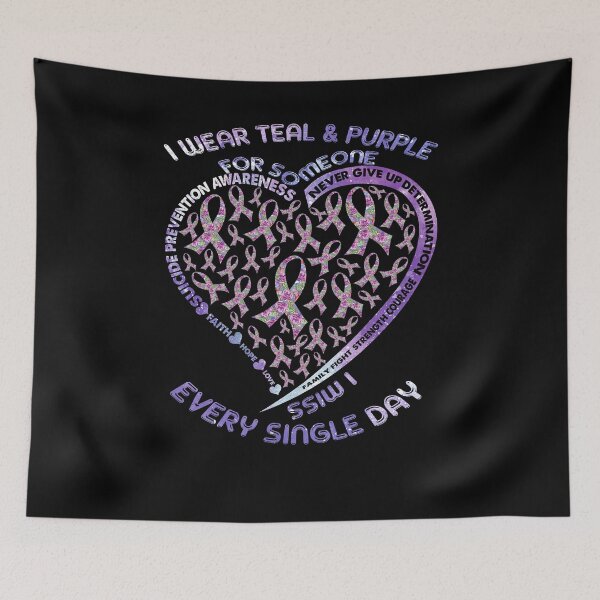 Item preview, I Wear Teal And Purple For Someone Suicide Prevention Awareness designed and sold by BaseStore.