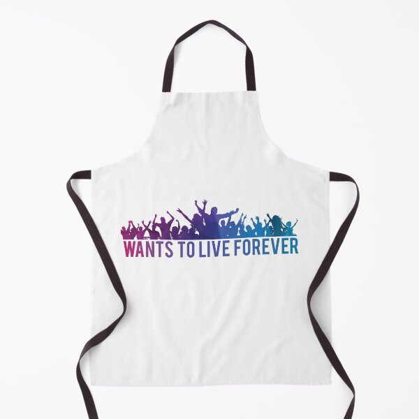 Item preview, Wants to live forever designed and sold by NiceShirtY.