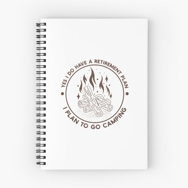 Item preview, Yes I Do Have A Retirement Plan I Plan To Go Camping designed and sold by DianneNorris.