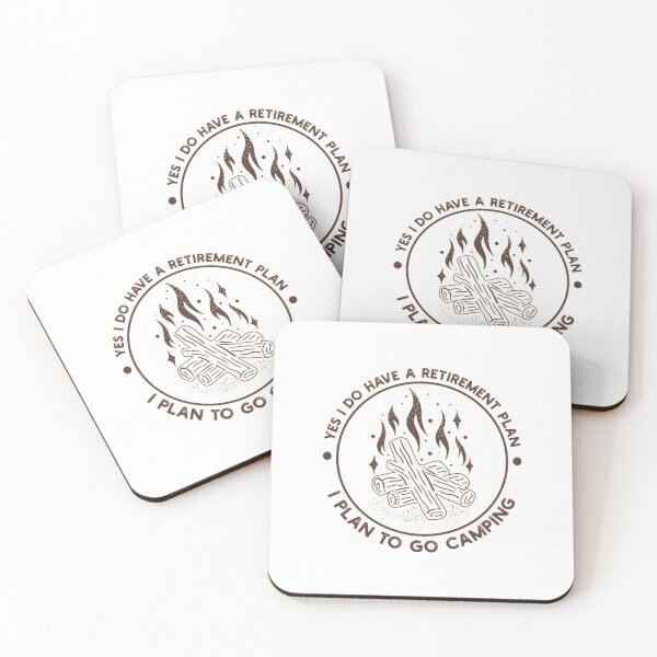 Item preview, Yes I Do Have A Retirement Plan I Plan To Go Camping designed and sold by DianneNorris.