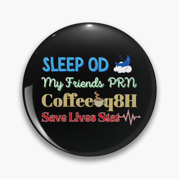 Item preview, Sleep Friends Coffee Save Lives designed and sold by DocTeen.