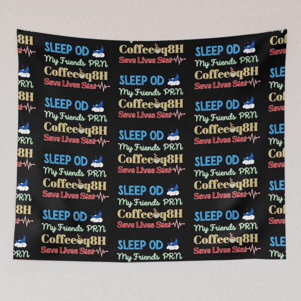 Item preview, Sleep Friends Coffee Save Lives designed and sold by DocTeen.
