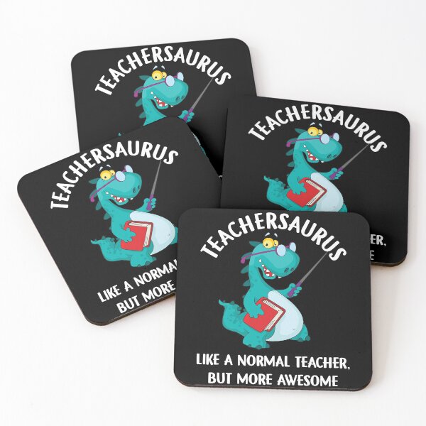 Item preview, Teacher Saurus Like A Normal Teacher, But More Awesome designed and sold by BaseStore.