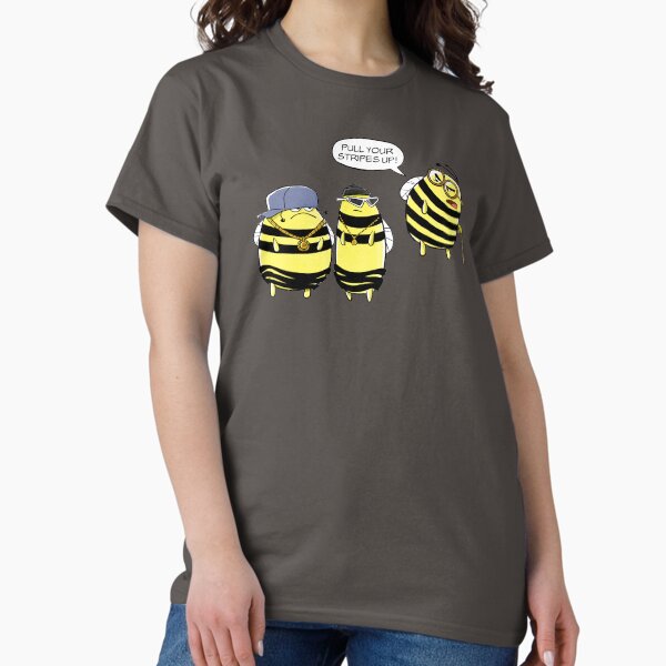 Funny Bees Cartoon - Bees In The Hood - Pull Up Your Stripes Classic T-Shirt