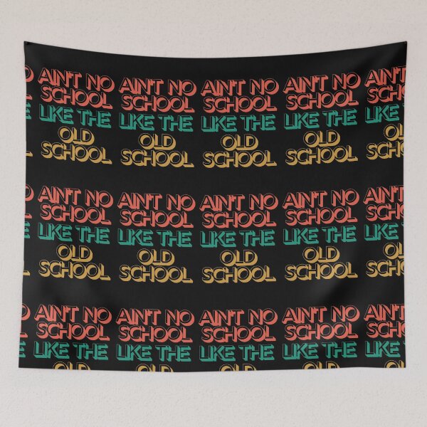Item preview, Ain't no school like the old school Retro Design designed and sold by Click-Like.
