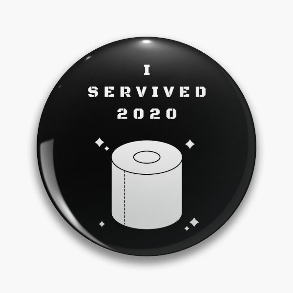 Item preview, I Survived 2020 toilet paper scarcity design designed and sold by KeepItSimple089.
