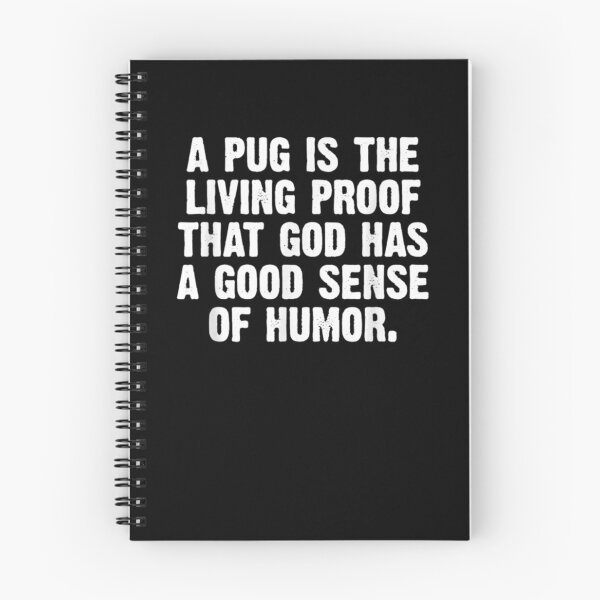 Item preview, A Pug Is Living Proof That God Has A Good Sense Of Humor  designed and sold by charissamo77.