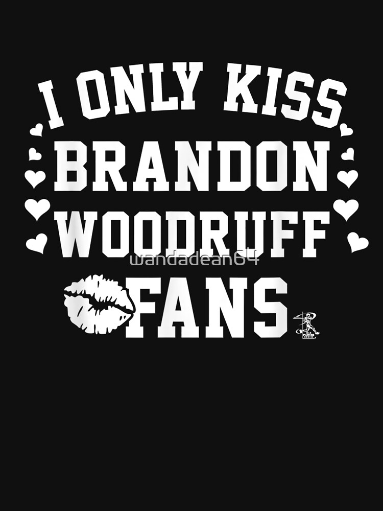 Brandon Woodruff I Only Kiss Graphic Apparel | Essential T-Shirt