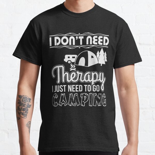 I Don't Need Therapy, I Just Need to Go Fishing T-shirt Tshirt Tee