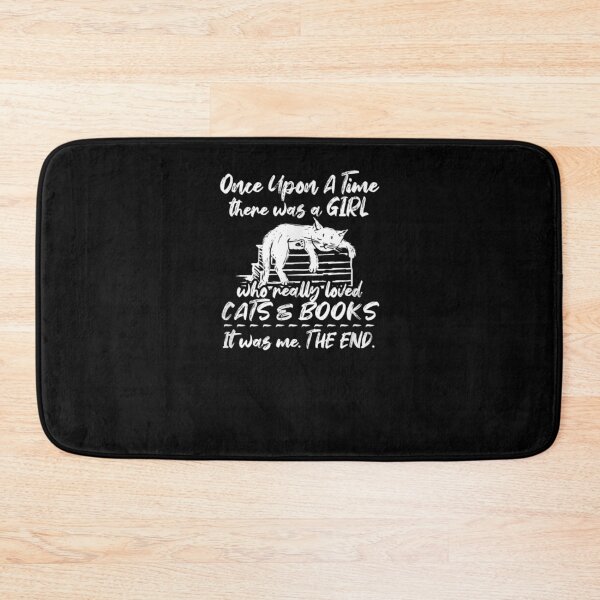 Item preview, Once Upon A Time There Was A Girl Cats And Book Lover  designed and sold by charissamo77.