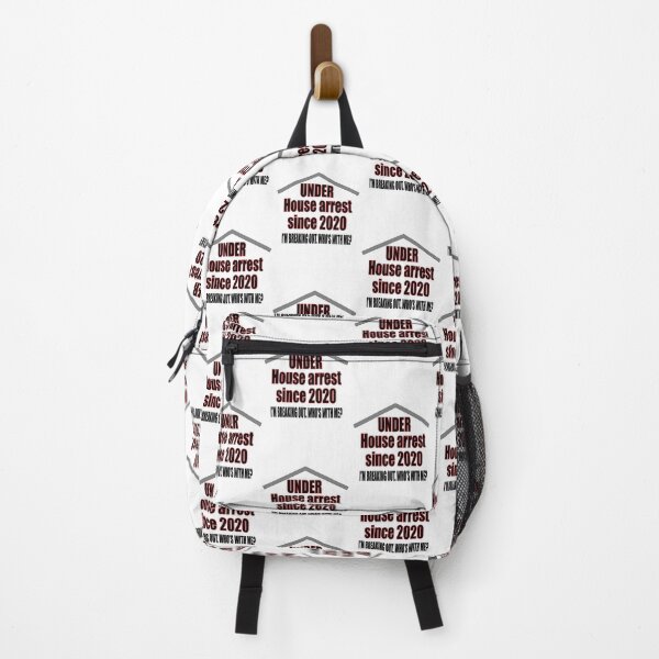 Item preview, Under House Arrest Since 2020. I’m Breaking Out. Who’s With Me? designed and sold by TJHstudio.