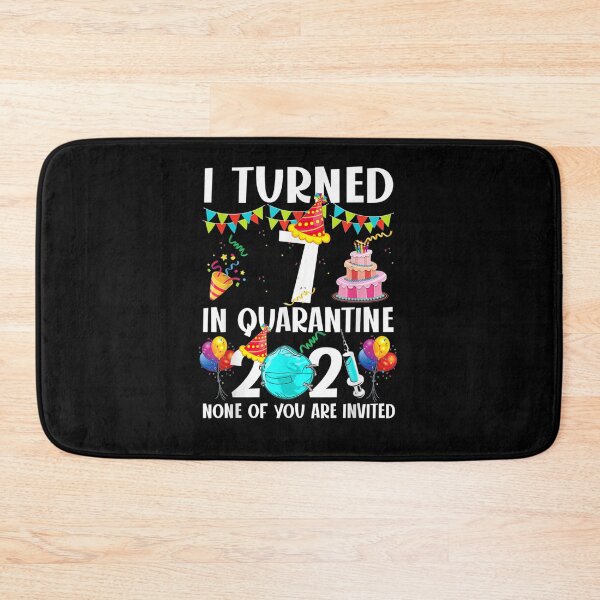 Item preview, I Turned 7 In Quarantine Funny 7th Birthday 2021 Gifts  designed and sold by charissamo77.