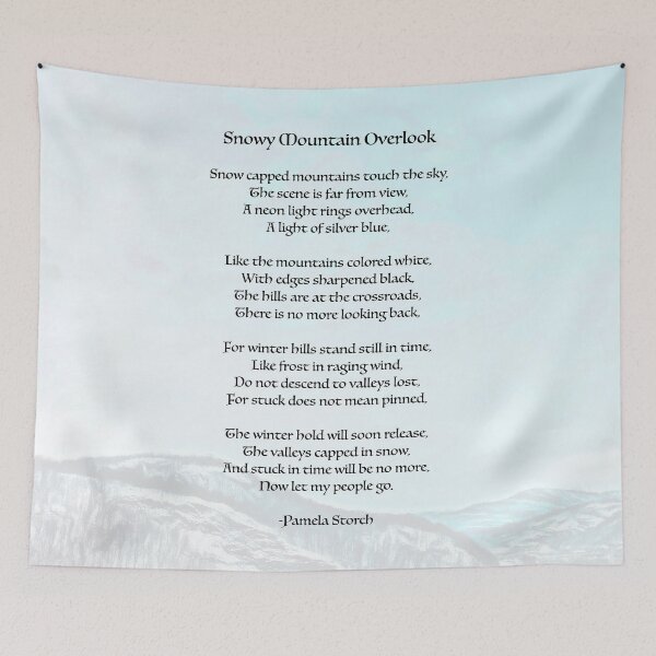Item preview, Snowy Mountain Overlook Poem by Pamela Storch designed and sold by Pamela Storch.
