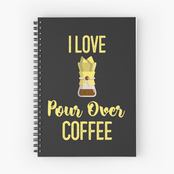Item preview, I Love Pour Over Coffee designed and sold by EricJP.