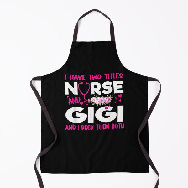 Item preview, I Have Two Titles Nurse And Gigi Flower Gift Women designed and sold by charissamo77.