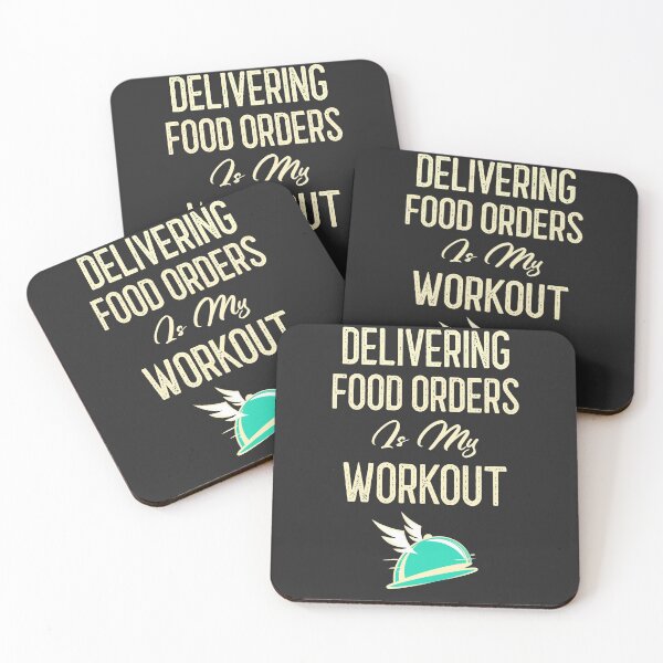 Item preview, Delivering Food Orders Is My Workout designed and sold by EricJP.