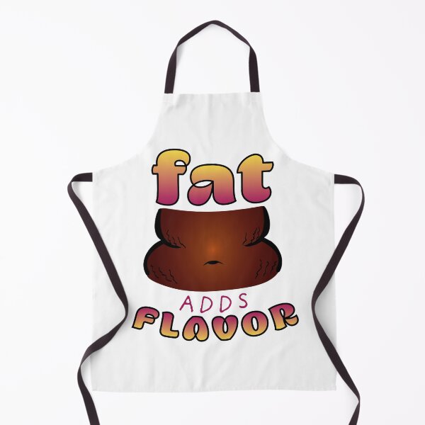 Item preview, Fat Adds Flavor (Dark) designed and sold by cherubenergy.