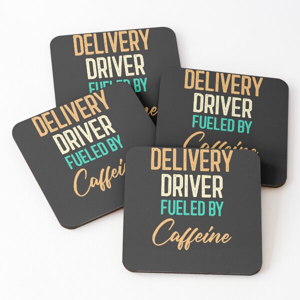 Item preview, Delivery Driver Fueled By Caffeine designed and sold by EricJP.