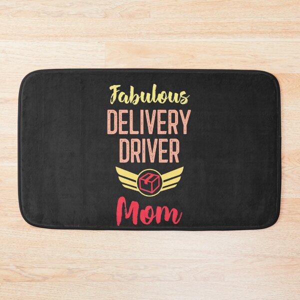 Item preview, Fabulous Delivery Driver Mom designed and sold by EricJP.