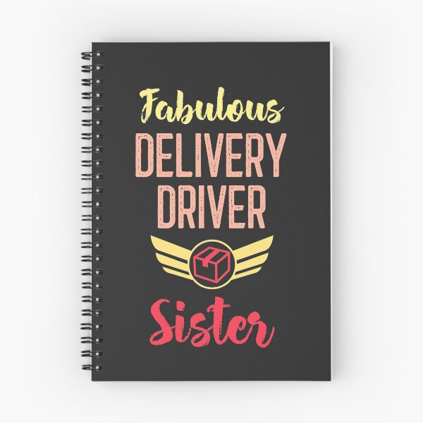 Item preview, Fabulous Delivery Driver Sister designed and sold by EricJP.