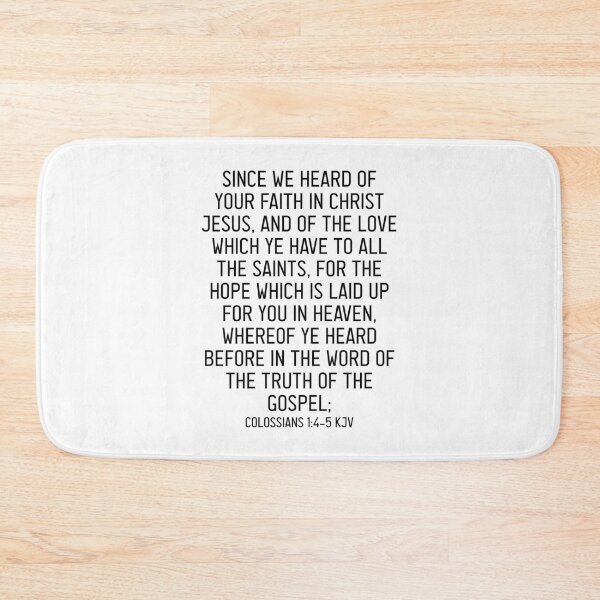 Item preview, Colossians 1:4-5 KJV designed and sold by Logosdesignshop.