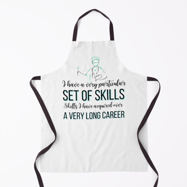 Item preview, I Have A Very Particular Set Of Skills designed and sold by DocTeen.