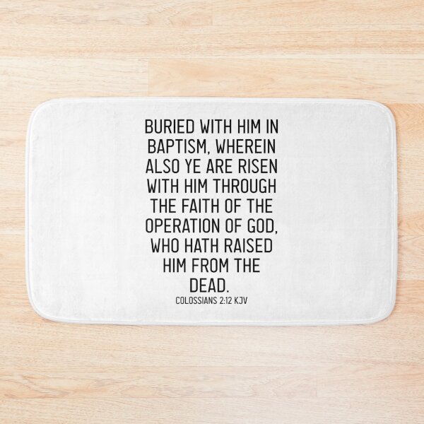 Item preview, Colossians 2:12 KJV designed and sold by Logosdesignshop.