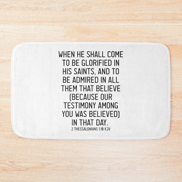 Item preview, 2 Thessalonians 1:10 KJV designed and sold by Logosdesignshop.
