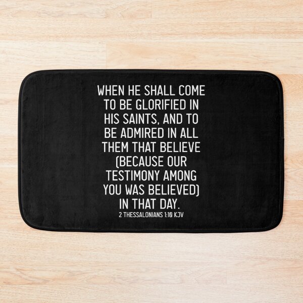 Item preview, 2 Thessalonians 1:10 KJV designed and sold by Logosdesignshop.