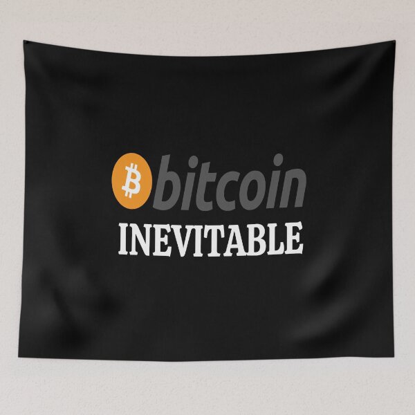 Item preview, Bitcoin inevitable designed and sold by Apoorv Choudhary.