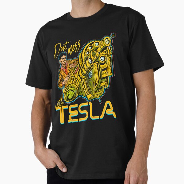 Don’t Mess With Tesla Premium T-Shirt