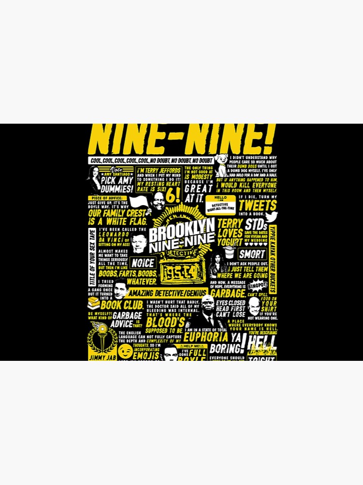 Brooklyn Nine Nine T ShirtWise Words of the Nine Nine