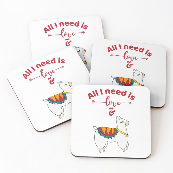 Item preview, All I need is love and llamas designed and sold by beefrancky.