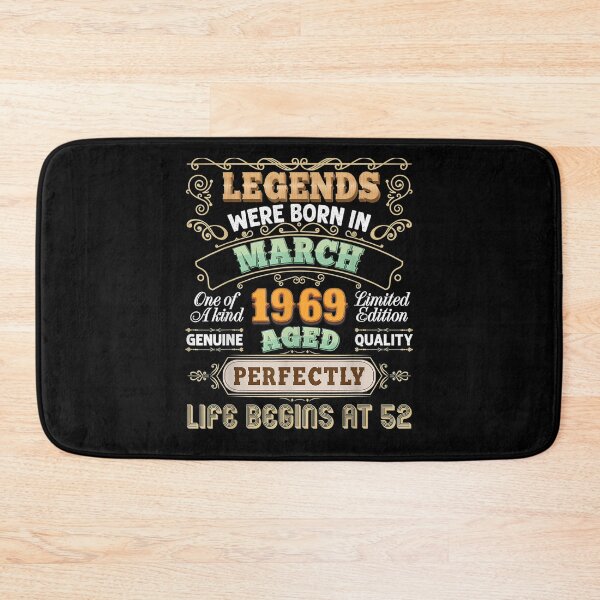 Item preview, Legends Were Born In March 1969 52nd Birthday 52 Vintage designed and sold by lolahomya.