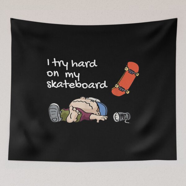 Item preview, I Try Hard On My Skateboard designed and sold by ninapfvu.