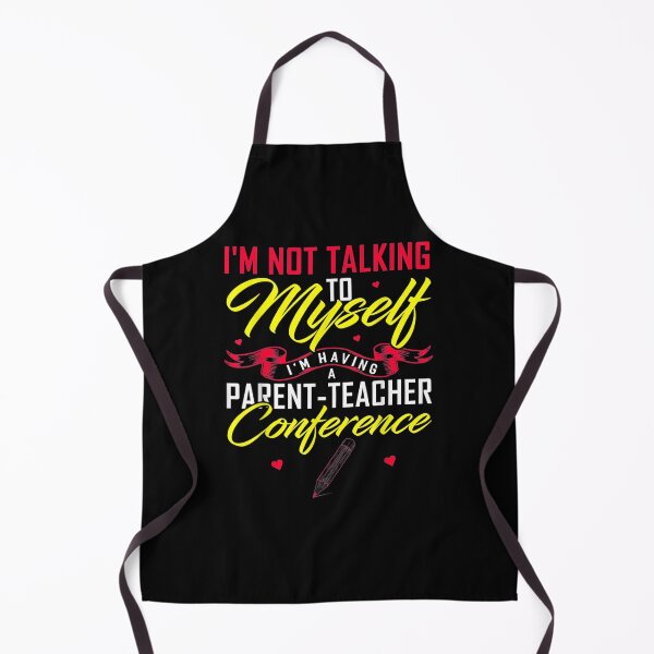 Item preview, Im Not Talking To Myself Im Having A Parent Teacher designed and sold by ninapfvu.