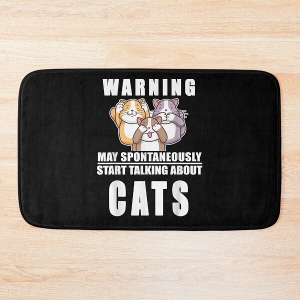 Item preview, Warning May Spontaneous Start Talking About Cats designed and sold by lolahomya.