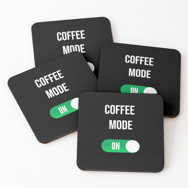 Item preview, Coffee Mode On designed and sold by anexperiment.