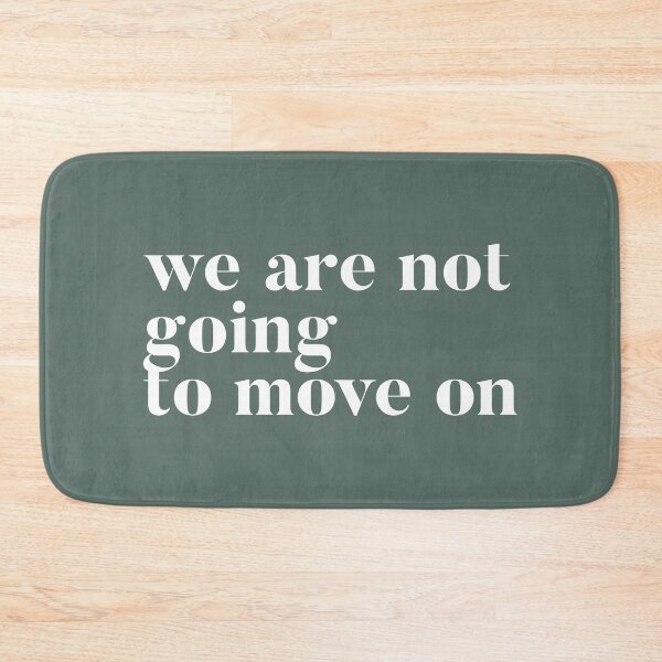 Item preview, We are not going to move on. RHOSLC Lisa Barlow reunion quote to Andy. Real Housewives of Salt Lake City goodies designed and sold by CRTV-byalenetoo.