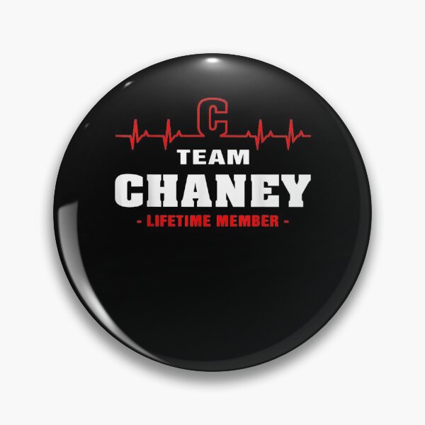 Item preview, Chaney Surname Family Name Team Chaney Lifetime Member designed and sold by lolahomya.