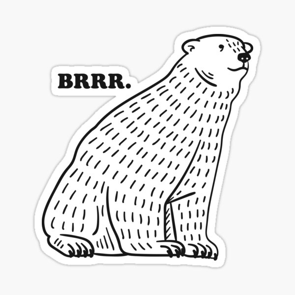 Polar Bear Cold Brrr Sticker
