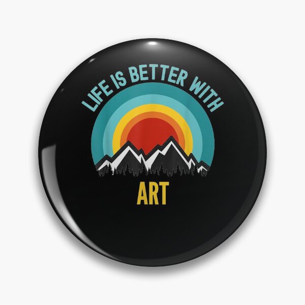 Item preview, Life Is Better With Art designed and sold by ninapfvu.