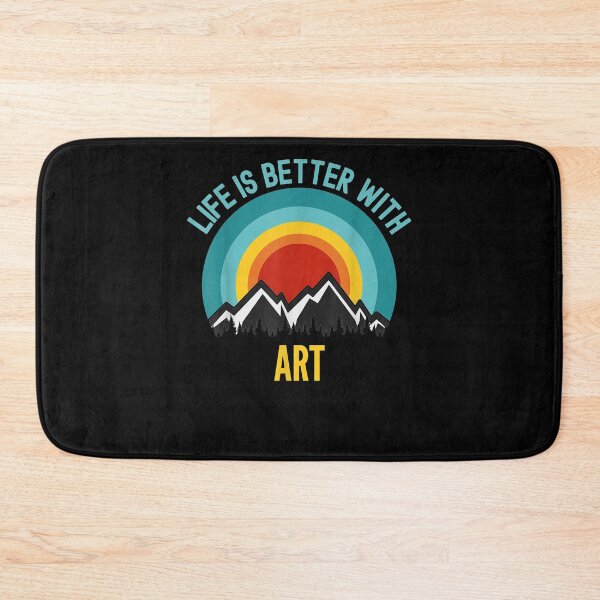 Item preview, Life Is Better With Art designed and sold by ninapfvu.