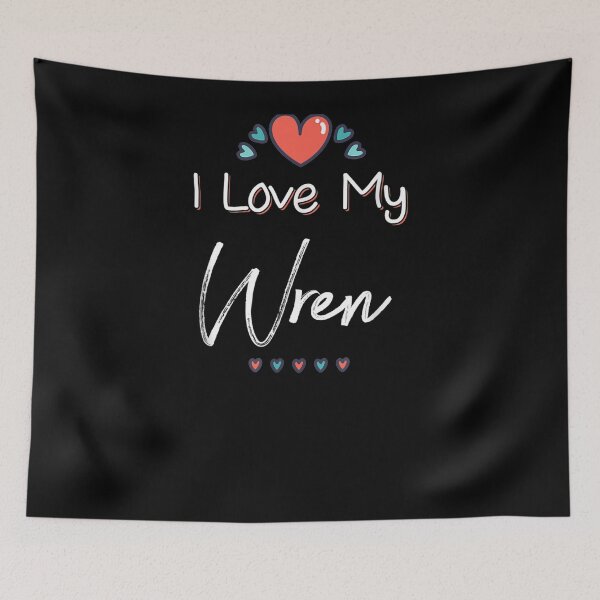 Item preview, I Love My Wren Cute Mothers Day Gift designed and sold by lolahomya.