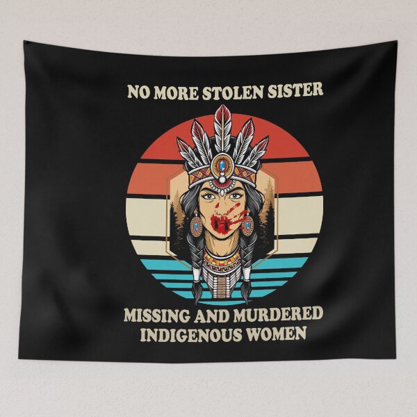 Item preview, No more stolen sisters missing and murdered indigenous women  designed and sold by berenger04.