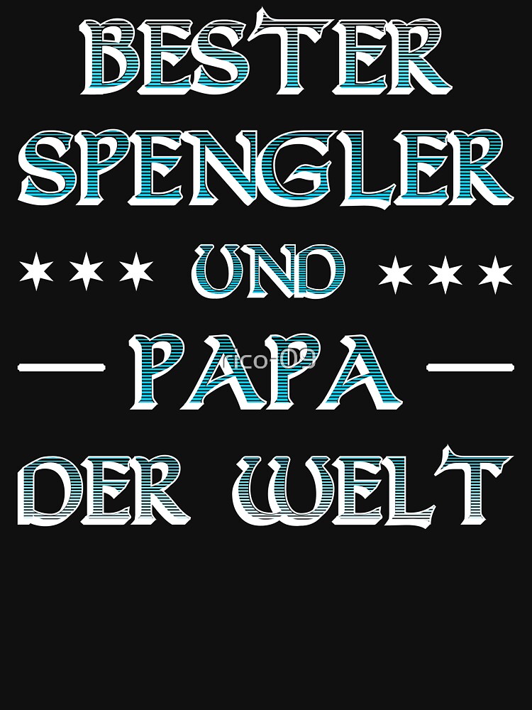 Discover Spengler Meilleur Papa Du Monde. Carrossier T-Shirt