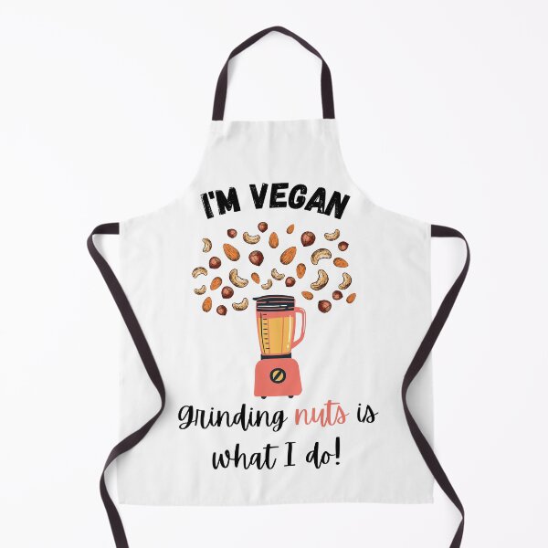 Item preview, I'M VEGAN grinding nuts is what I do! designed and sold by zanybay.